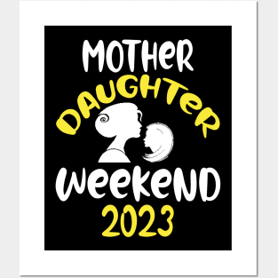 mother Daughter Weekend 2023 Posters and Art